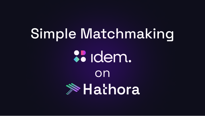 Simple Matchmaking: Idem on Hathora